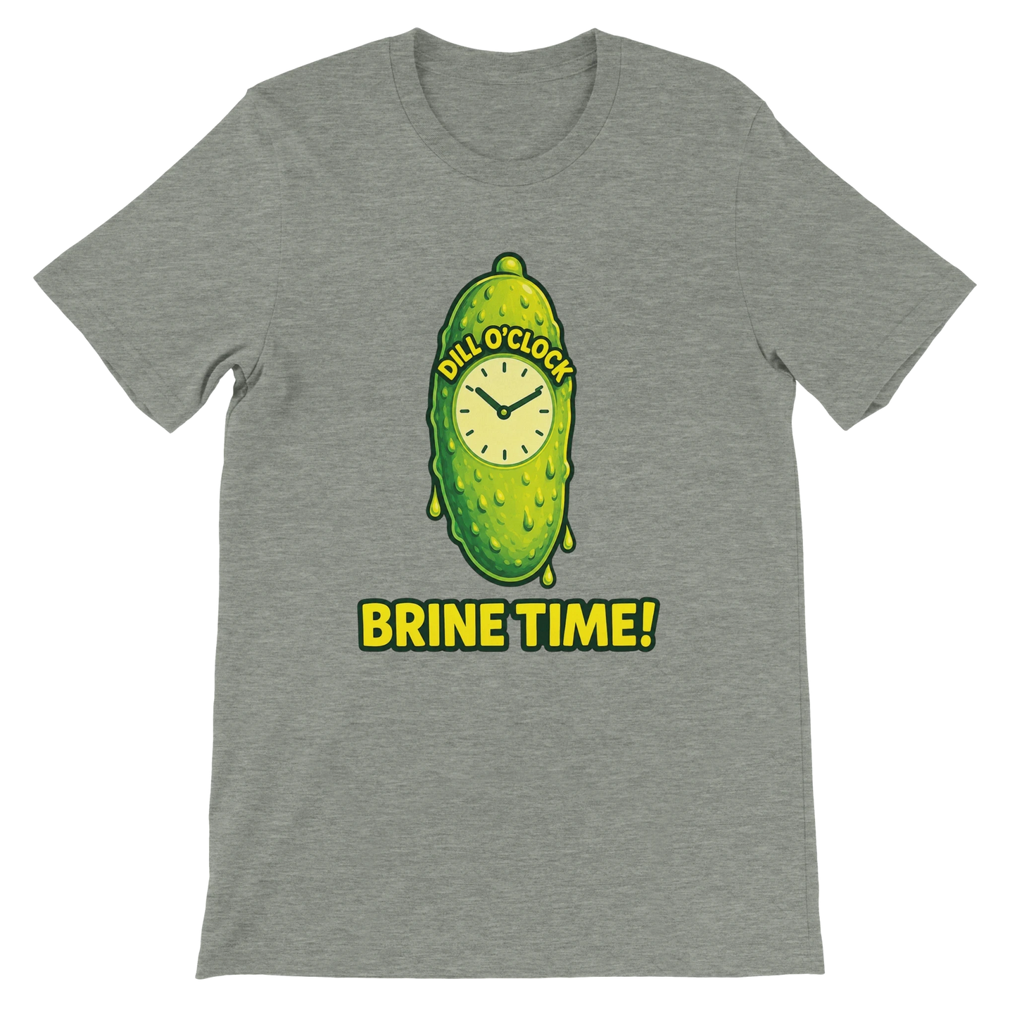 Dill OClock Brine Time Pickle T-Shirt