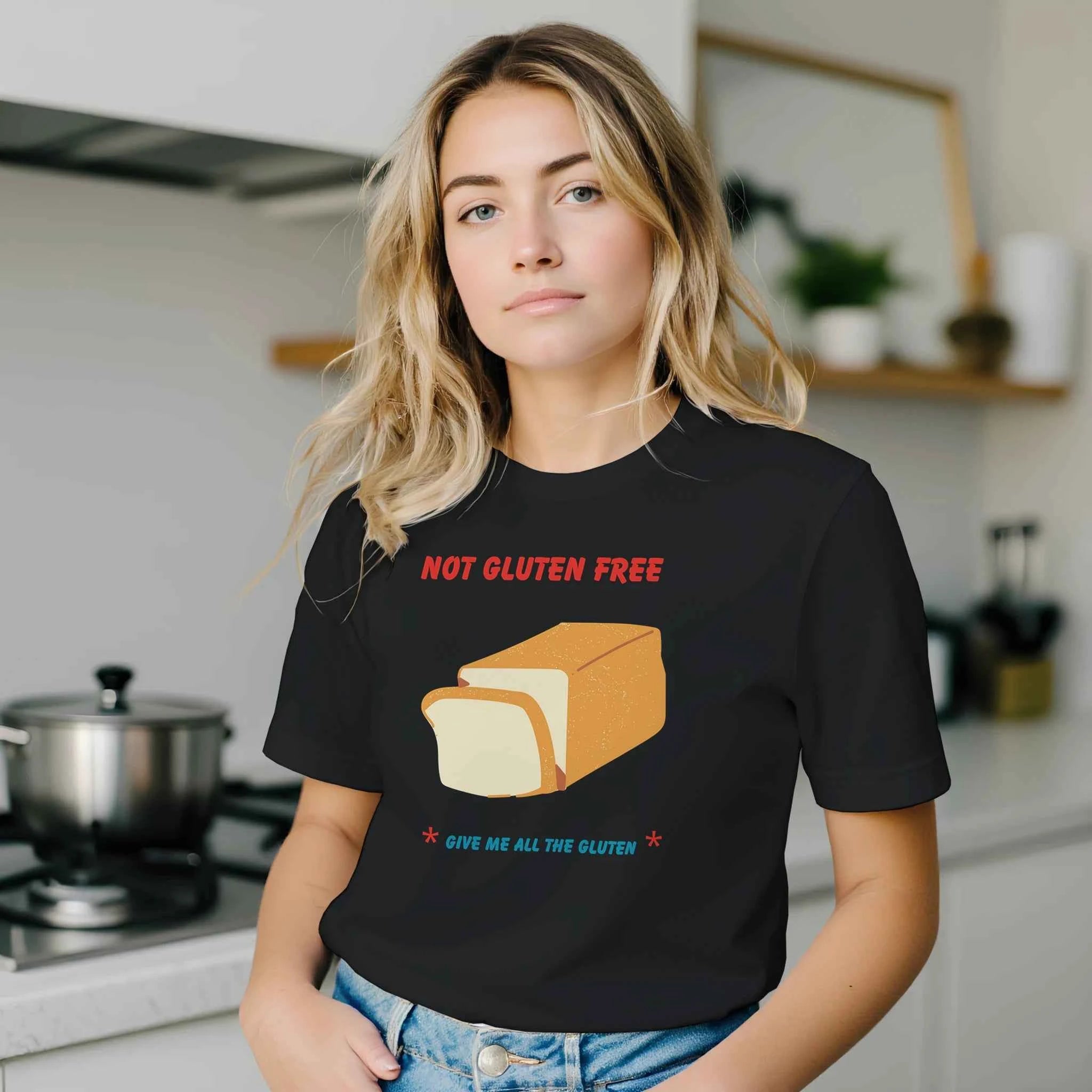 Not Gluten Free T-Shirt