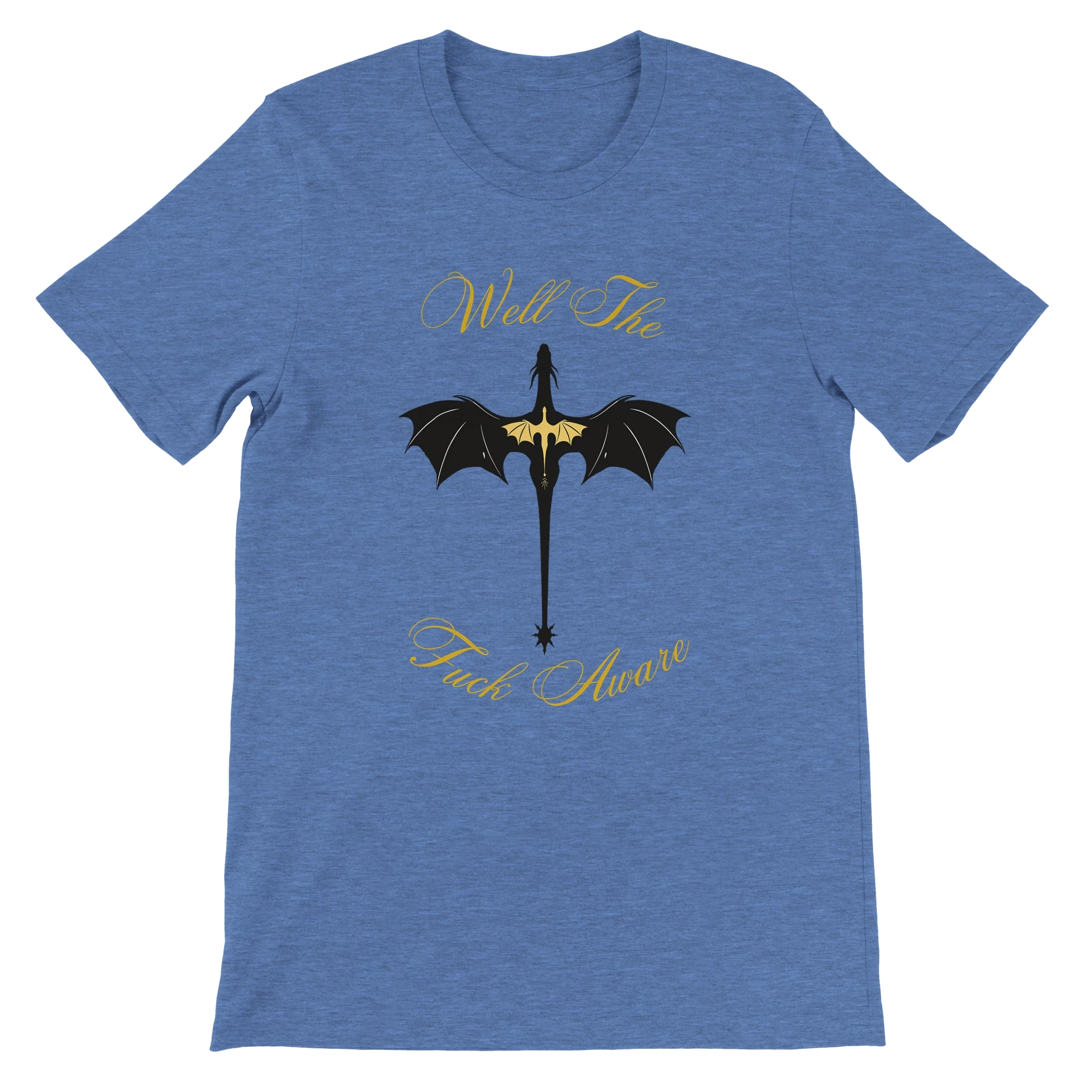 Fourth Wing Dragon “Well The Fuck Aware” T-Shirt