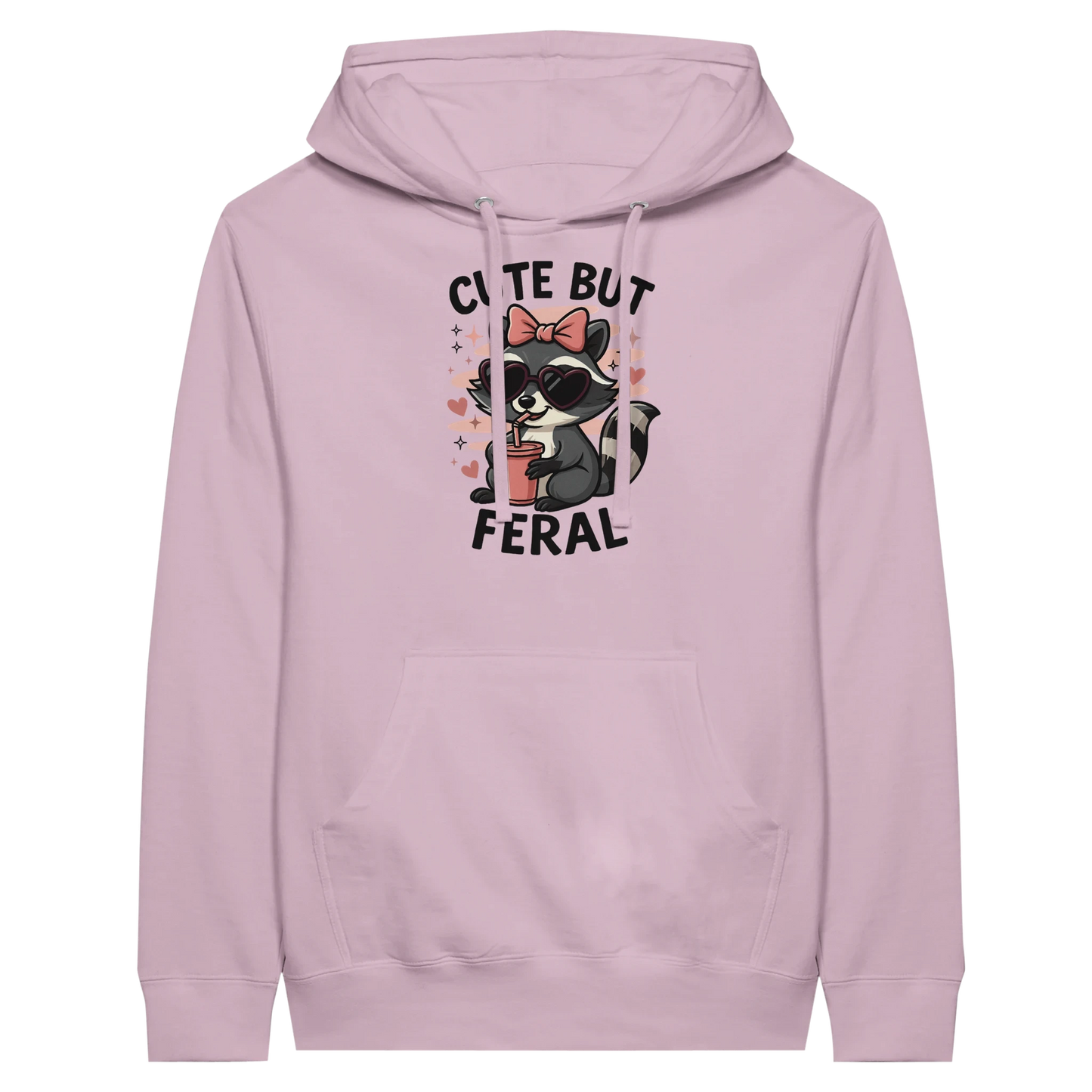 Cute But Feral Hoodie