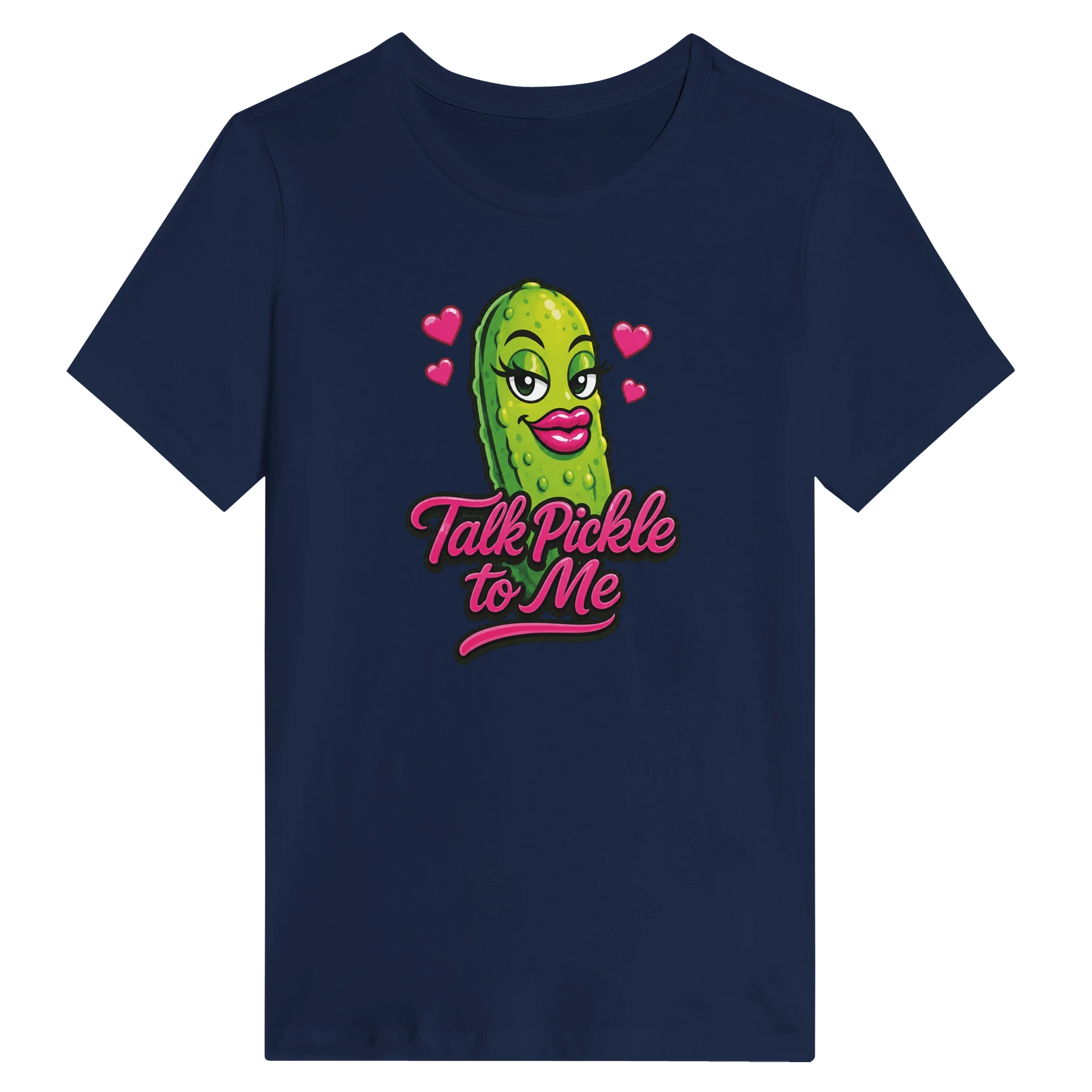 Women’s Talk Pickle to Me T-Shirt