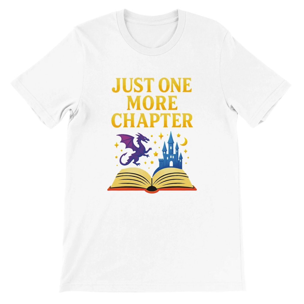 Just One More Chapter T-Shirt