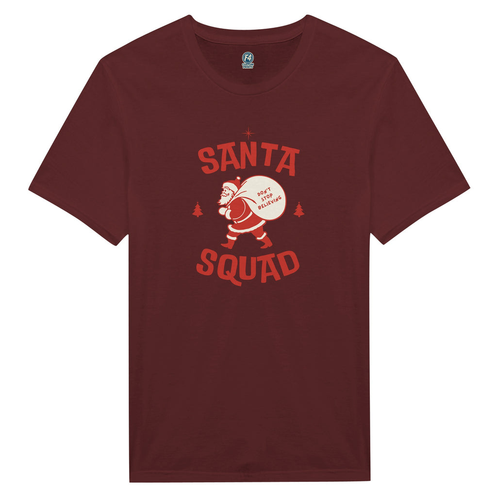 Santa Squad T-Shirt – Don’t Stop Believing Holiday Tee - F4 Custom Prints
