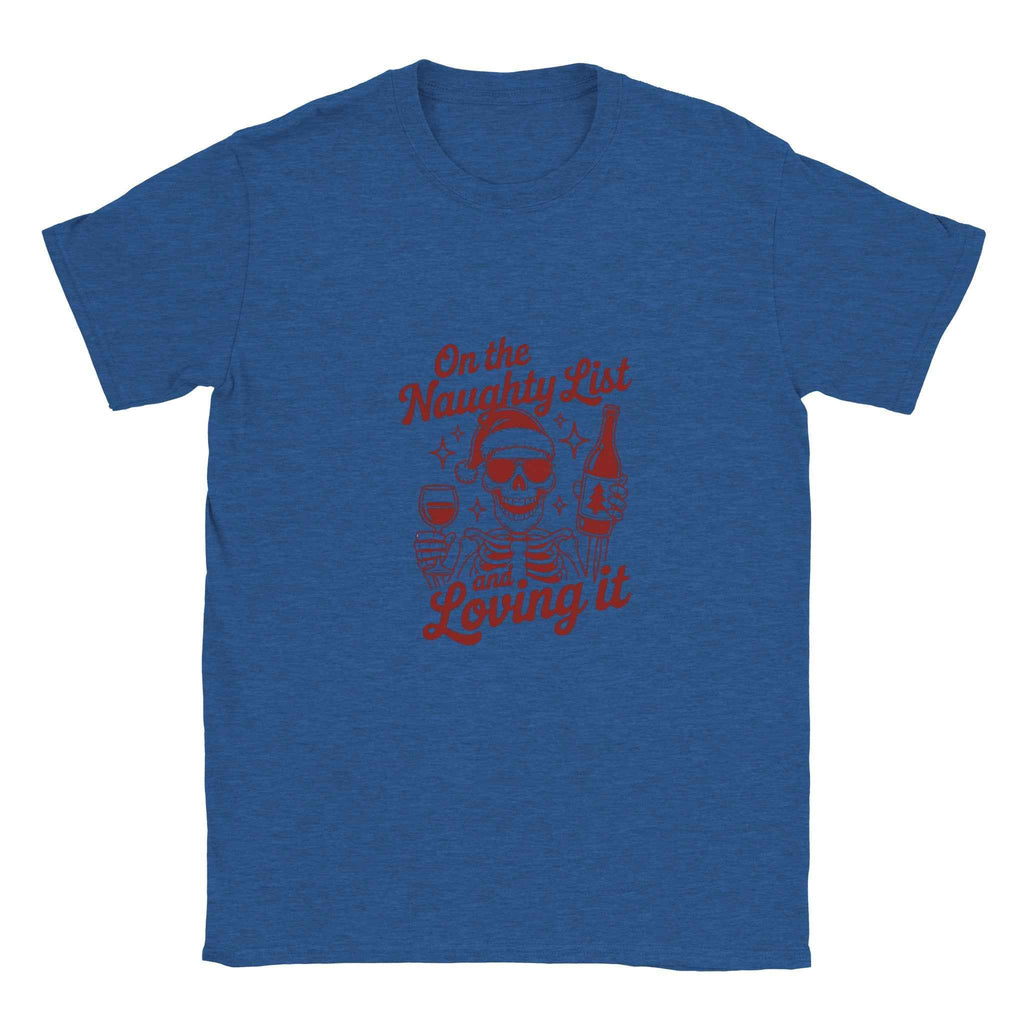 Naughty List & Loving It – Festive Holiday Graphic Tee for Skeleton & Wine Lovers
