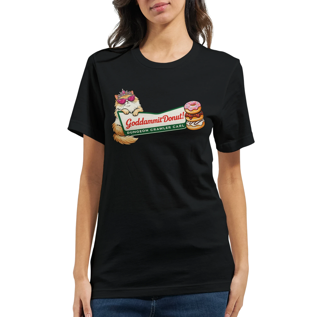 Goddammit Donut Dungeon Crawler Carl T-Shirt