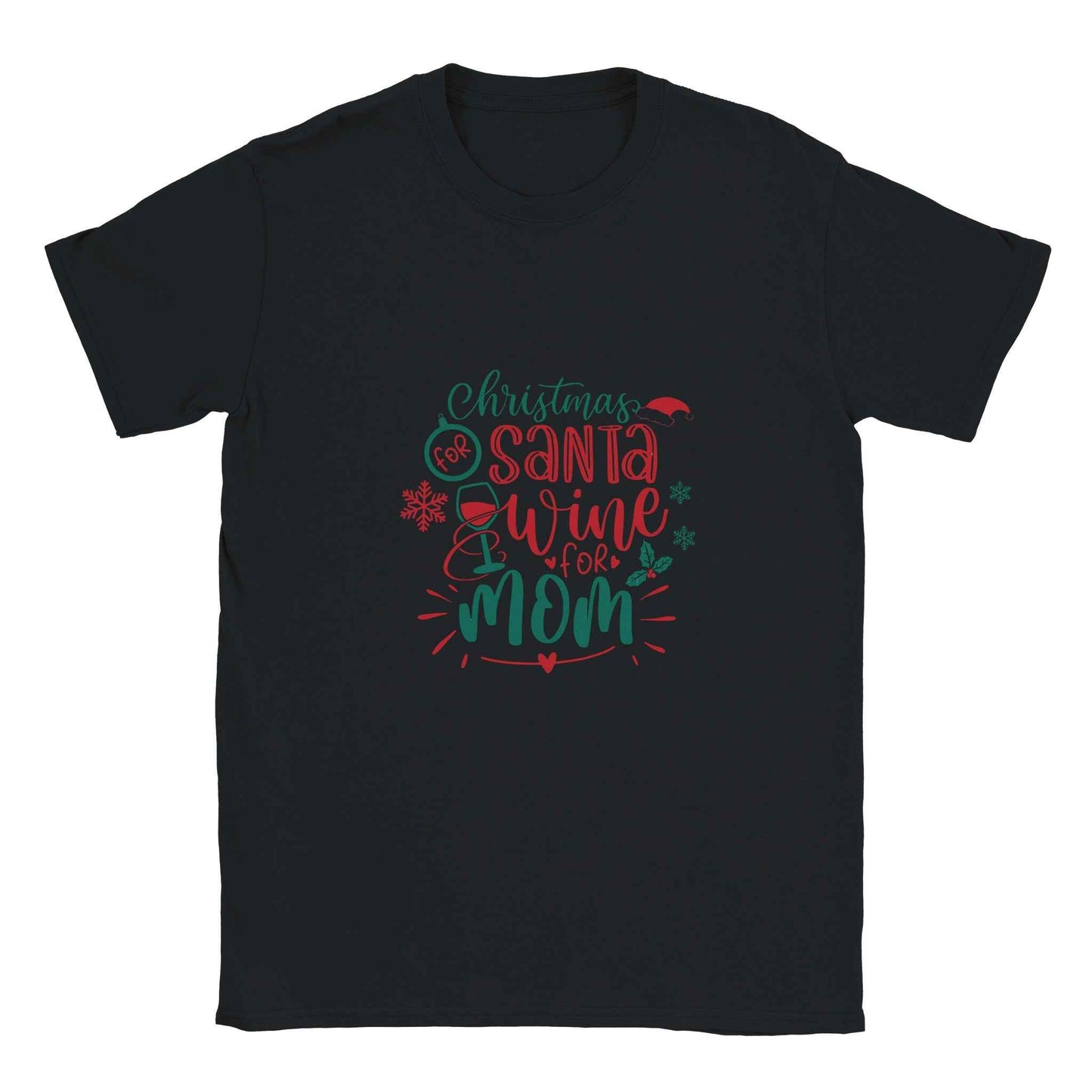 Christmas For Santa, Wine For Mom – Festive Holiday Graphic Tee for Wine Lovers