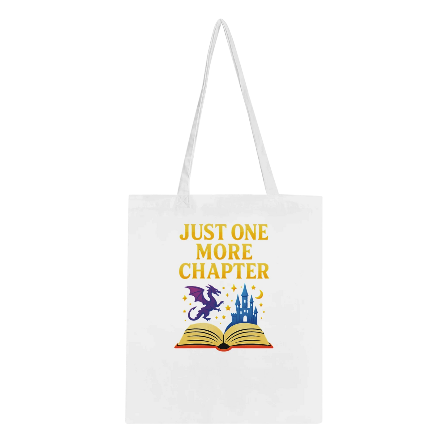 Just One More Chapter Tote Bag