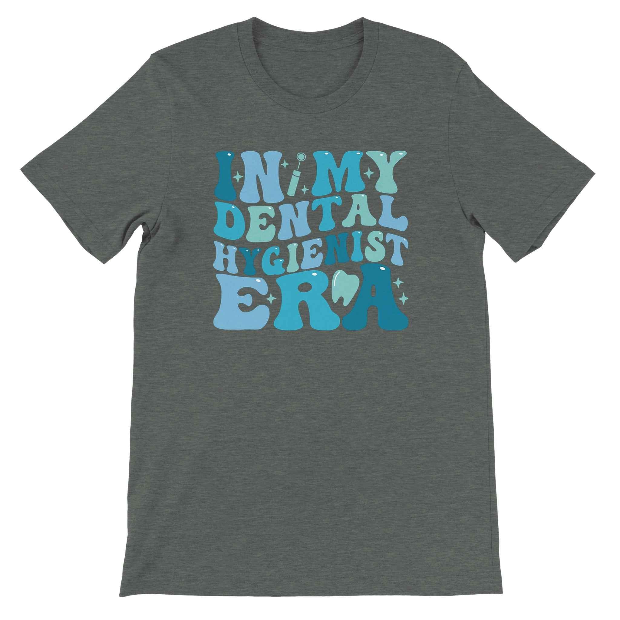 Dental Hygienist Shirt – In My Dental Hygienist Era Tee