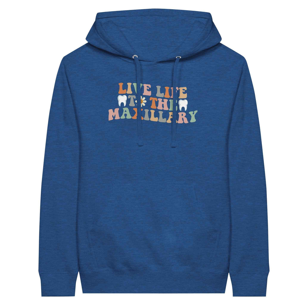 Retro Dental Hoodie – Live Life to the Maxillary Tee
