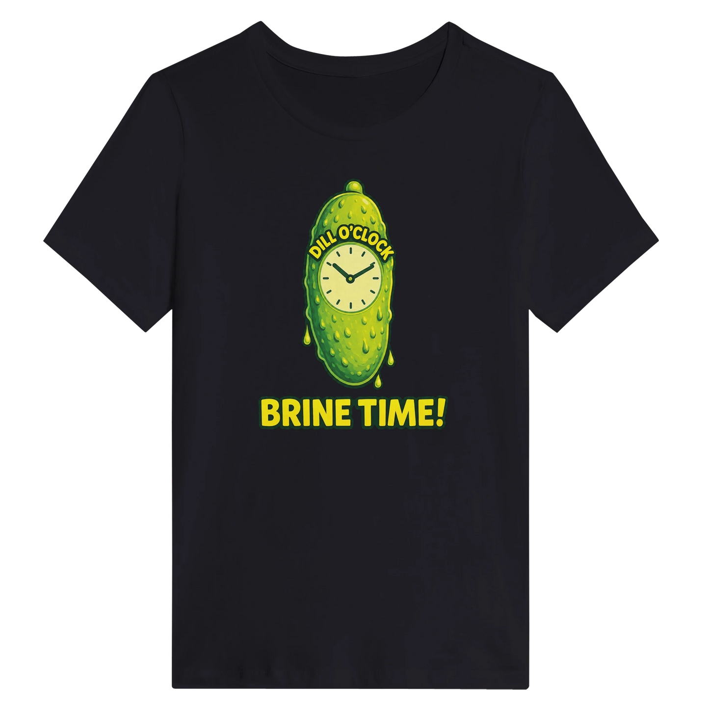 Women’s Dill OClock Brine Time Pickle T-Shirt