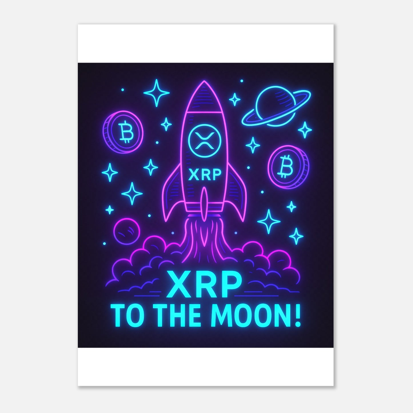 XRP To The Moon Poster – Neon Crypto Hype Wall Art - F4 Custom Prints