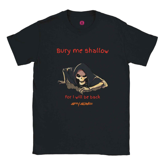 Bury Me Shallow Halloween Skeleton Tee – Funny Reaper T-Shirt from Sibling Rivalry Collection - F4 Custom Prints