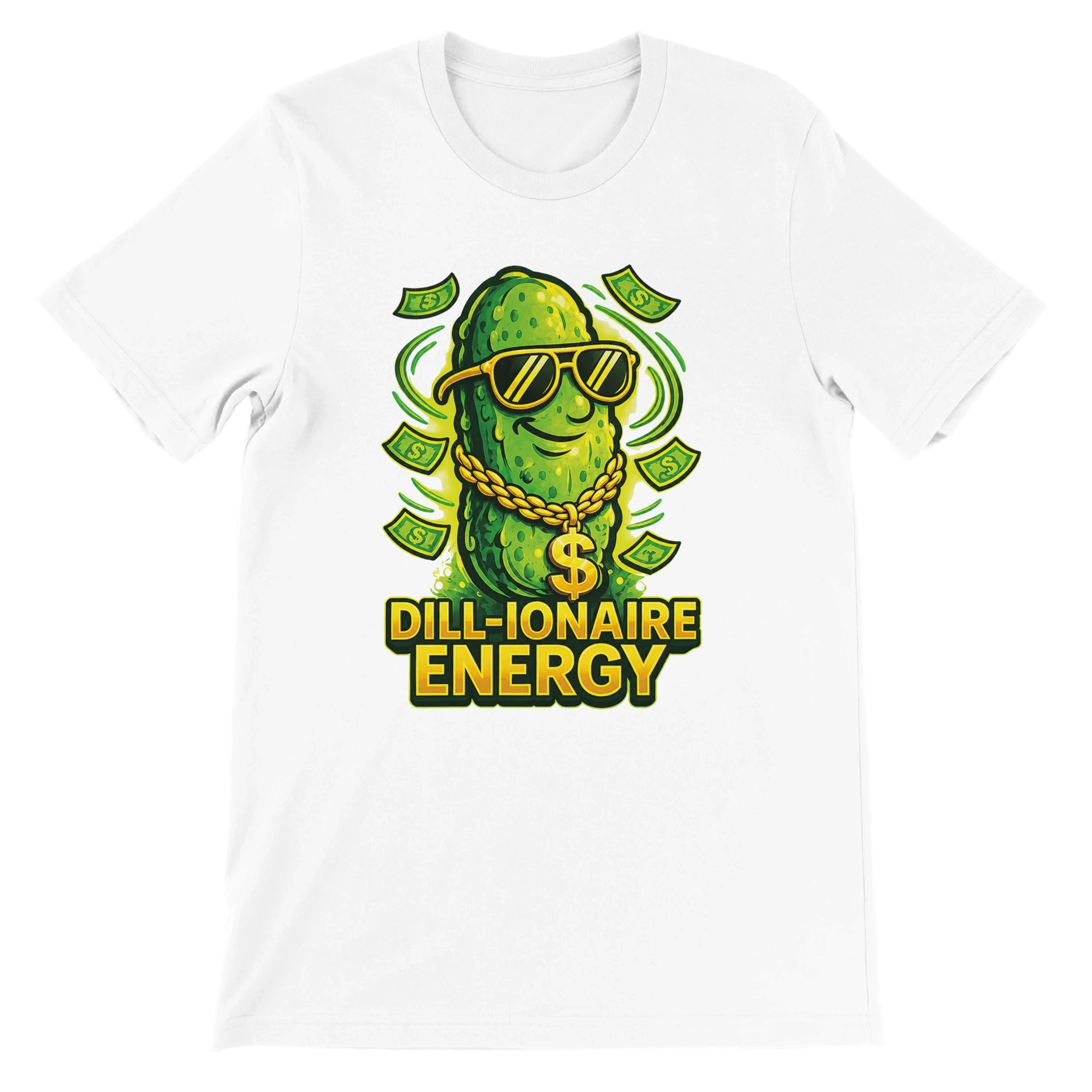 Dill-ionaire Energy Pickle T-Shirt