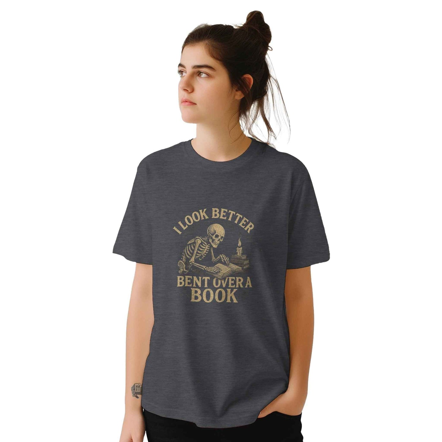 "I Look Better Bent Over a Book" Bookish T-Shirt – Spooky & Snarky Reader Design in Multiple Colors