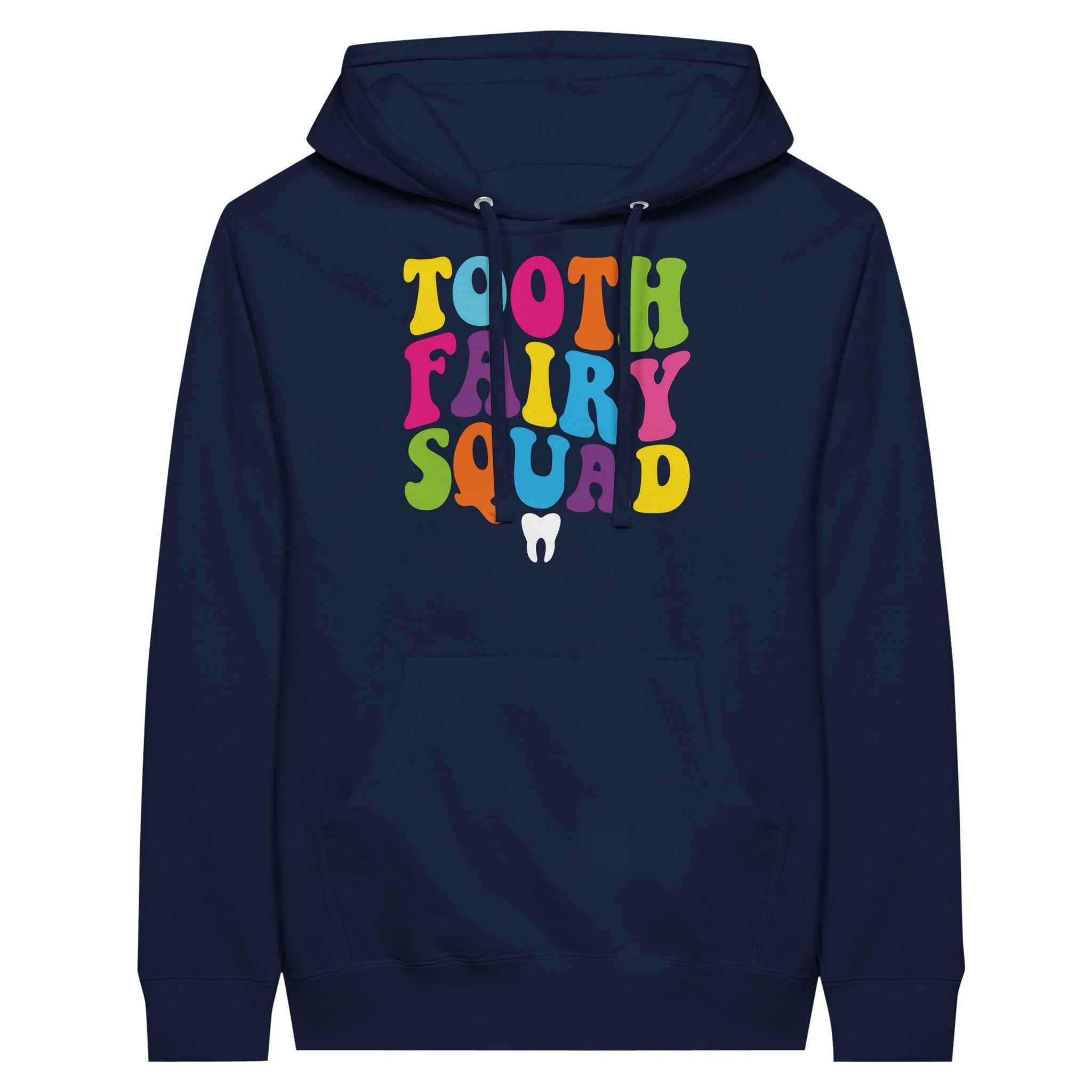 Tooth Fairy Squad Hoodie
