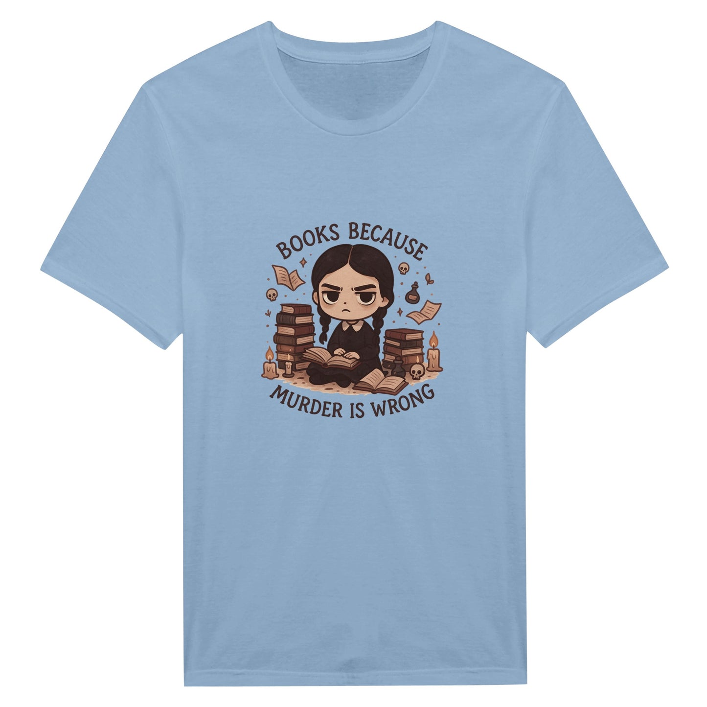 Books Because Murder Is Wrong T-Shirt – Dark Academia Book Lover Tee - F4 Custom Prints