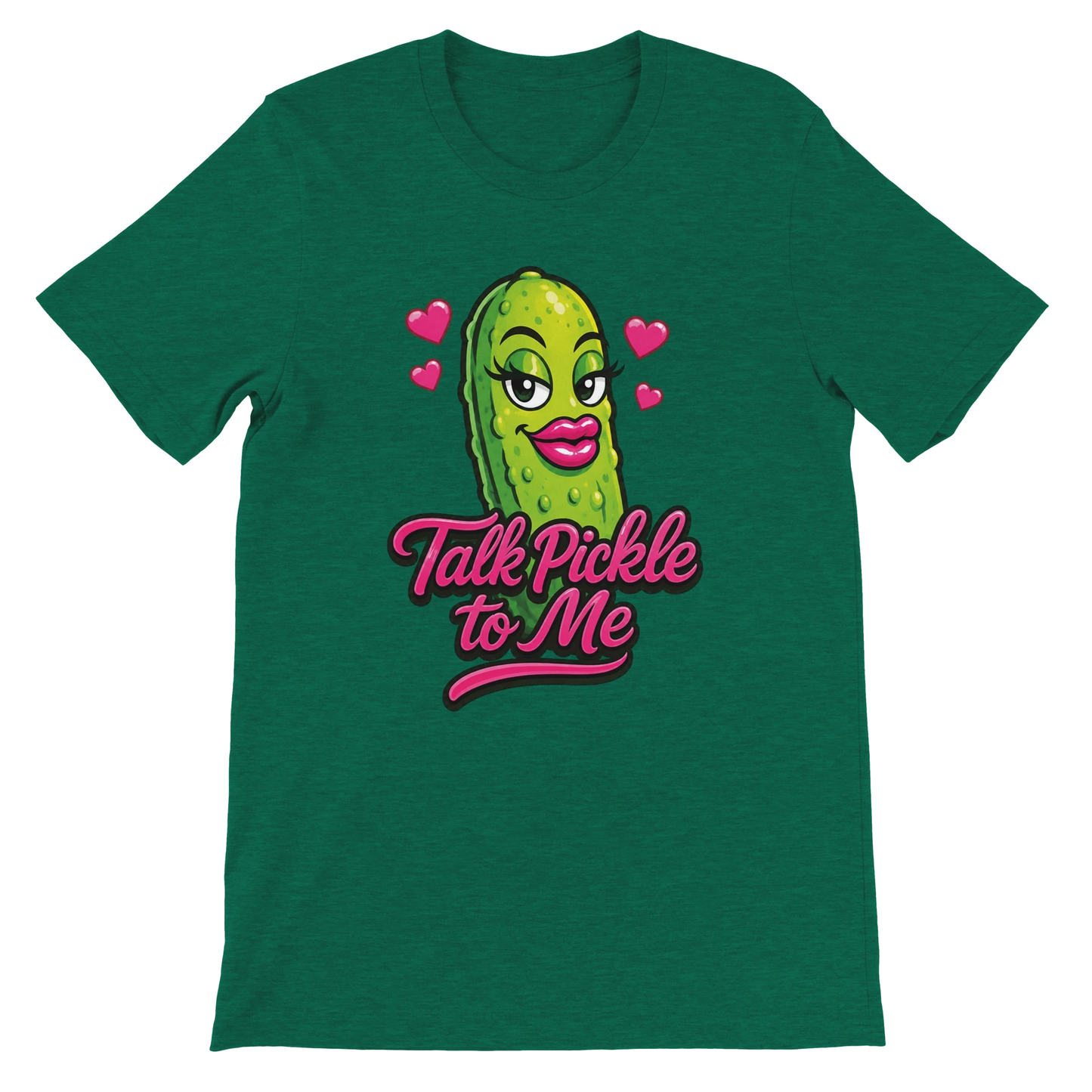 Talk Pickle to Me T-Shirt