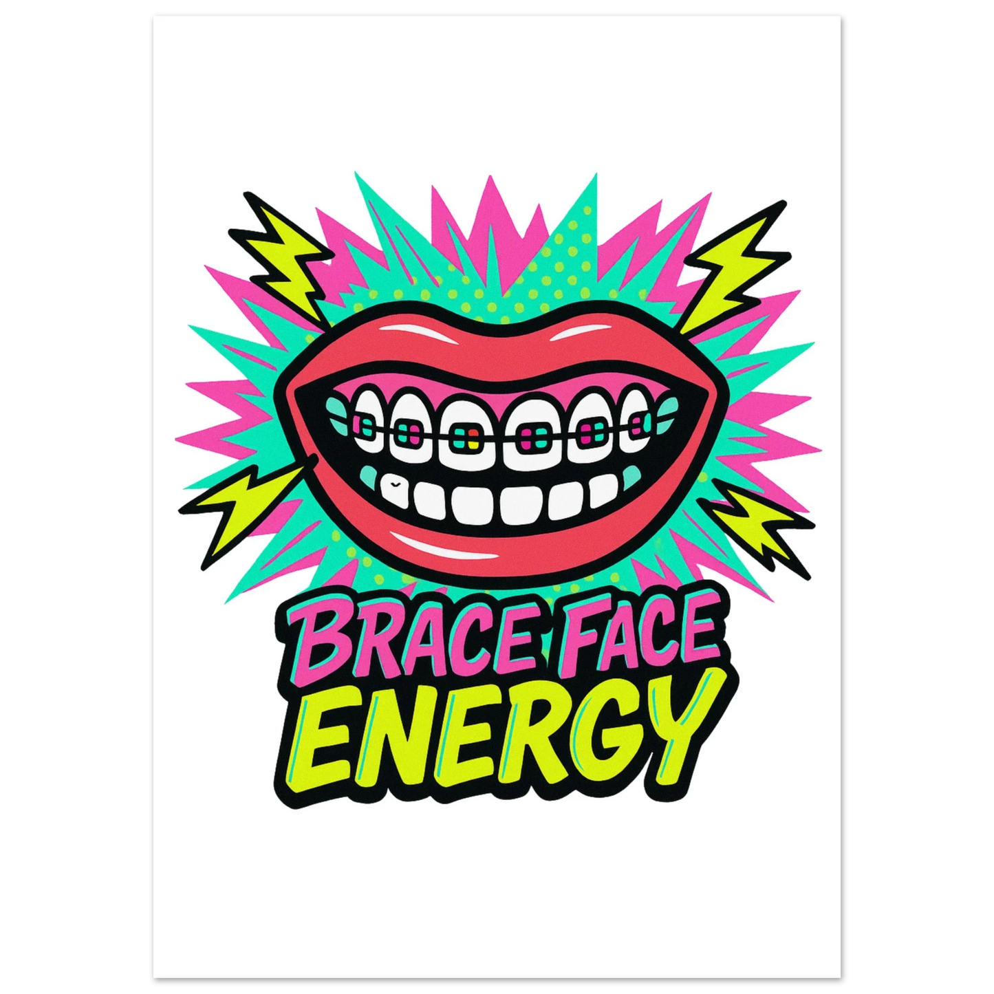 Brace Face Energy Fine Art Poster