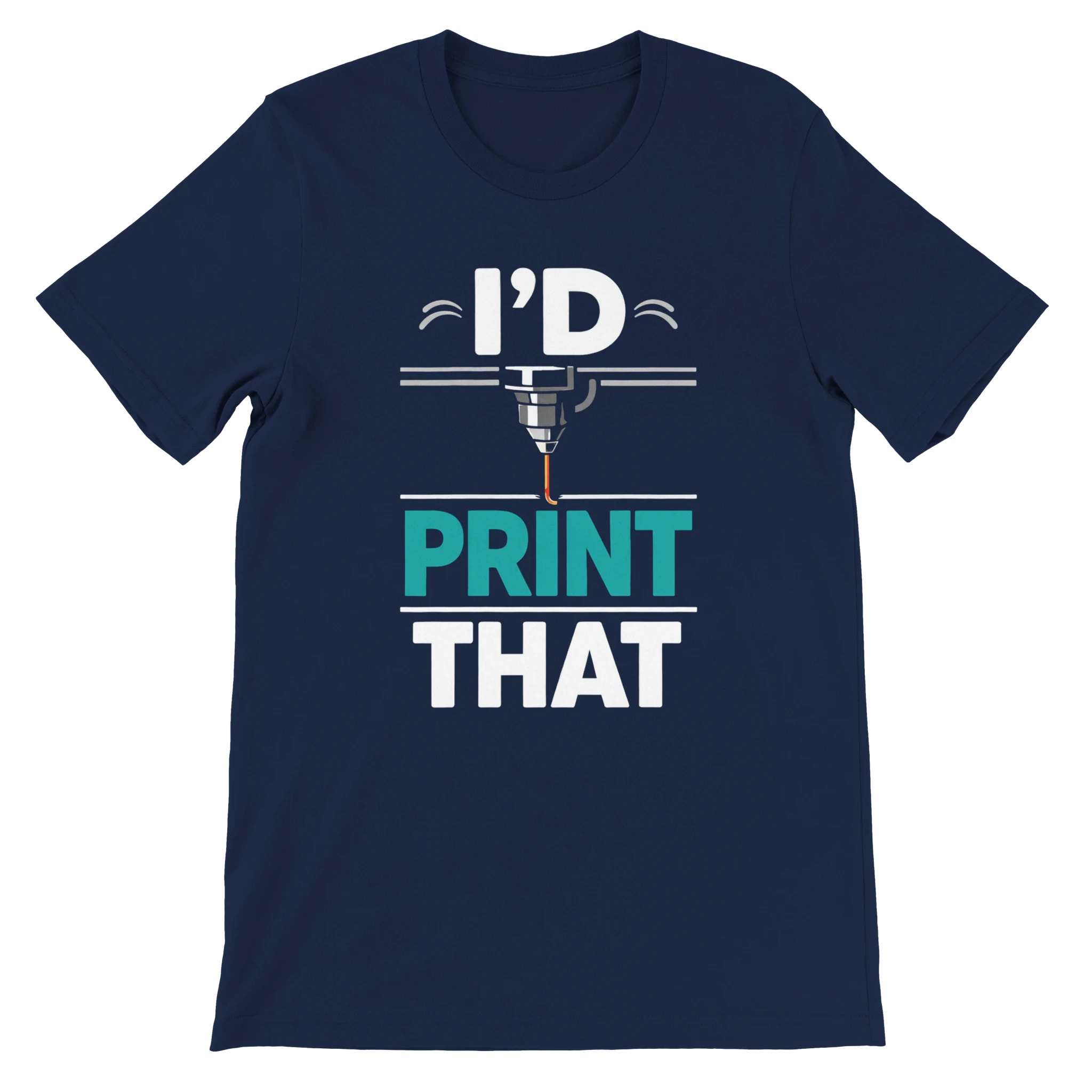 I’d Print That T-Shirt
