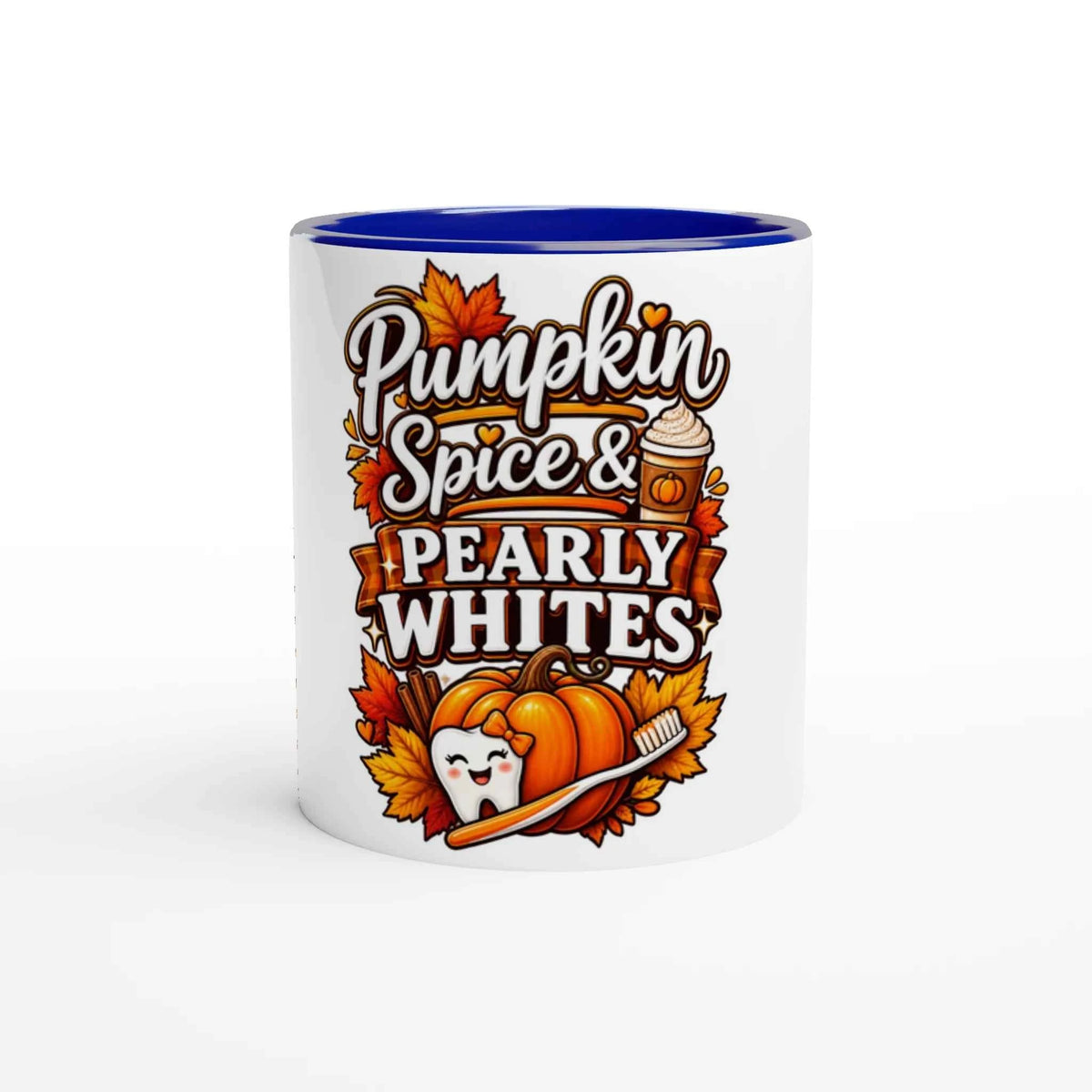Pumpkin Spice Pearly Whites 11oz Coffee Mug with Color Inside