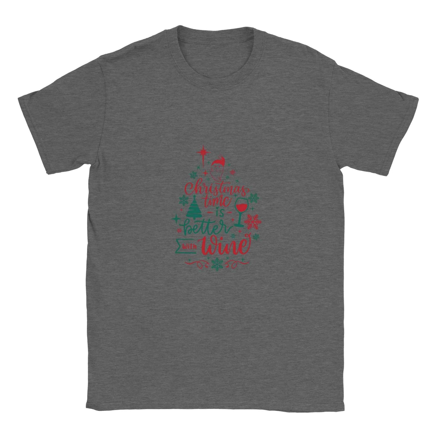 Christmas Time is Better with Wine – Festive Holiday Graphic Tee for Wine Lovers