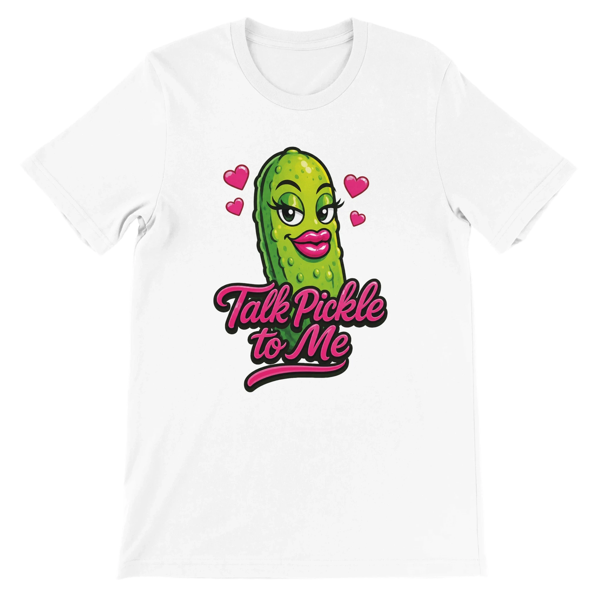 Talk Pickle to Me T-Shirt