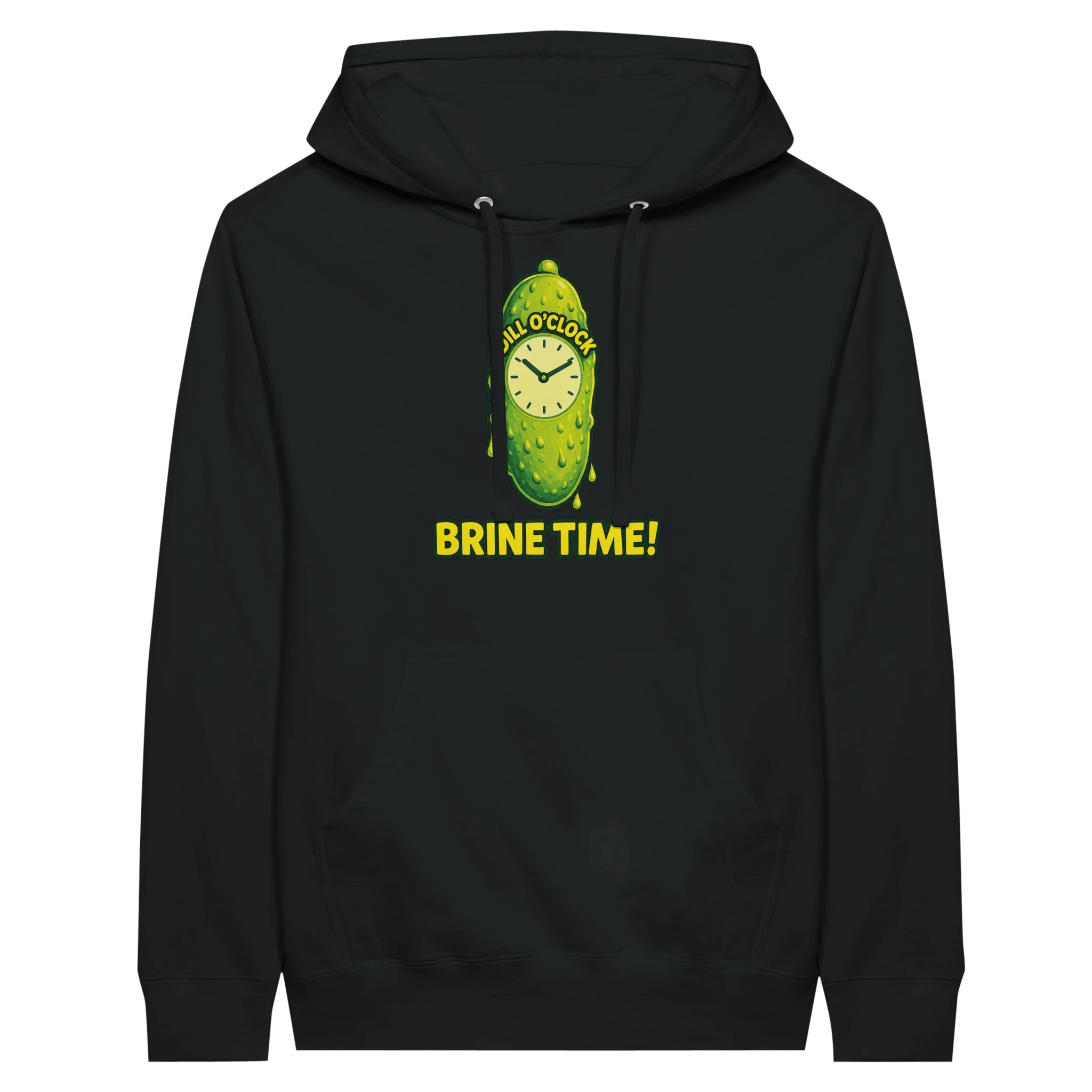 Dill OClock Brine Time Pickle Hoodie