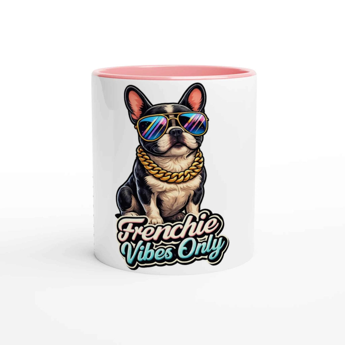 Frenchie Vibes Only 11oz Coffee Mug with Color Inside