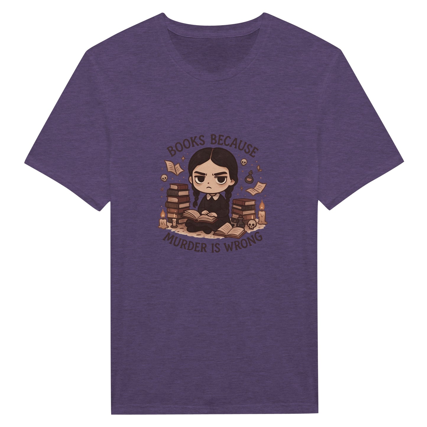 Books Because Murder Is Wrong T-Shirt – Dark Academia Book Lover Tee - F4 Custom Prints