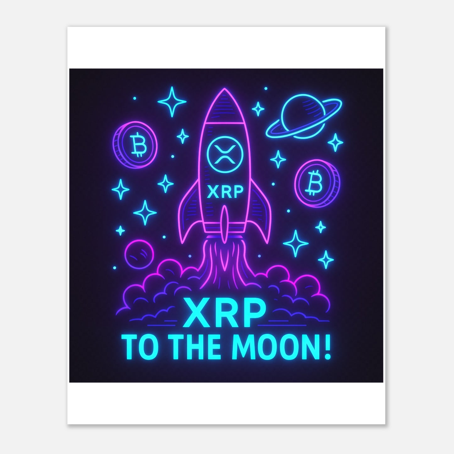 XRP To The Moon Poster – Neon Crypto Hype Wall Art - F4 Custom Prints