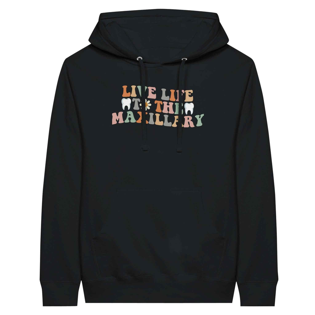 Retro Dental Hoodie – Live Life to the Maxillary Tee
