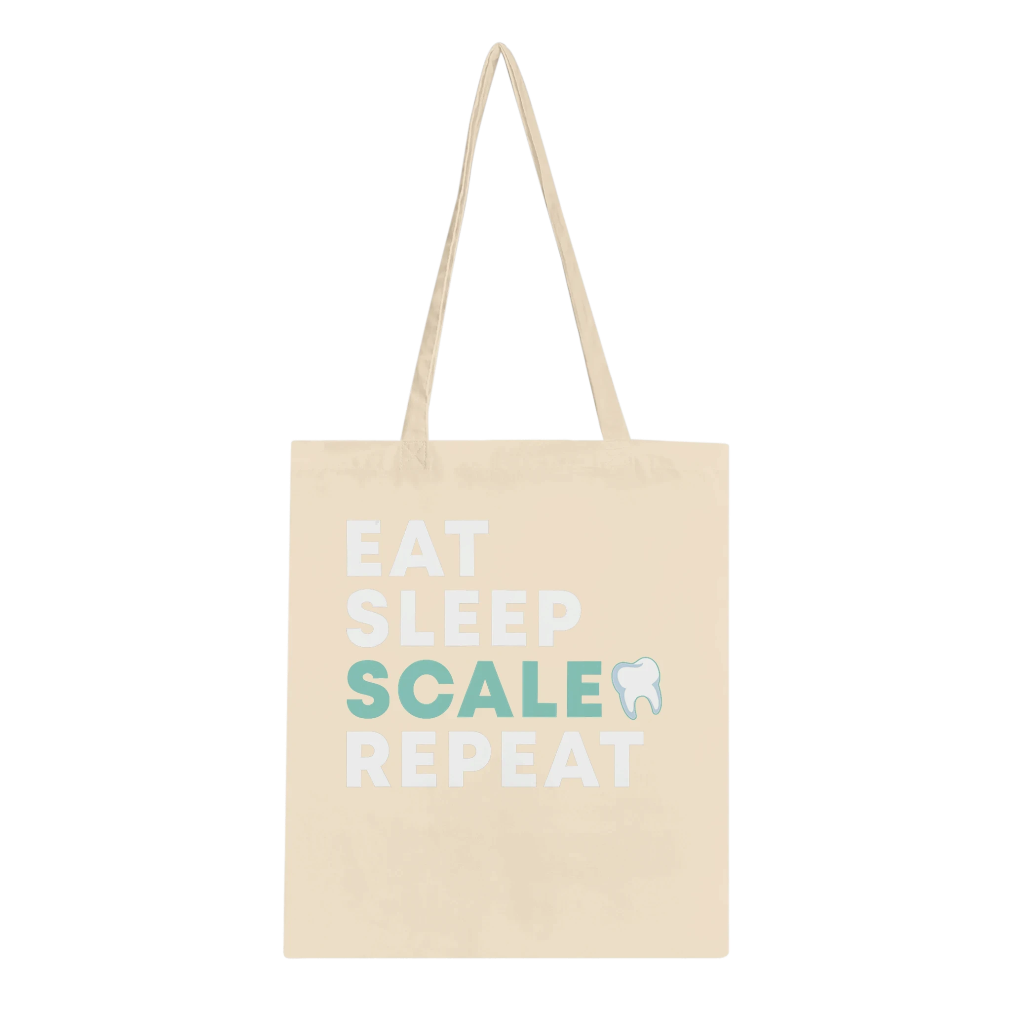 Eat Sleep Scale Repeat Dental Hygienist Tote Bag