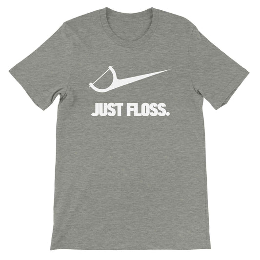 Funny Dental Floss Shirt – Just Floss Dental Humor Tee