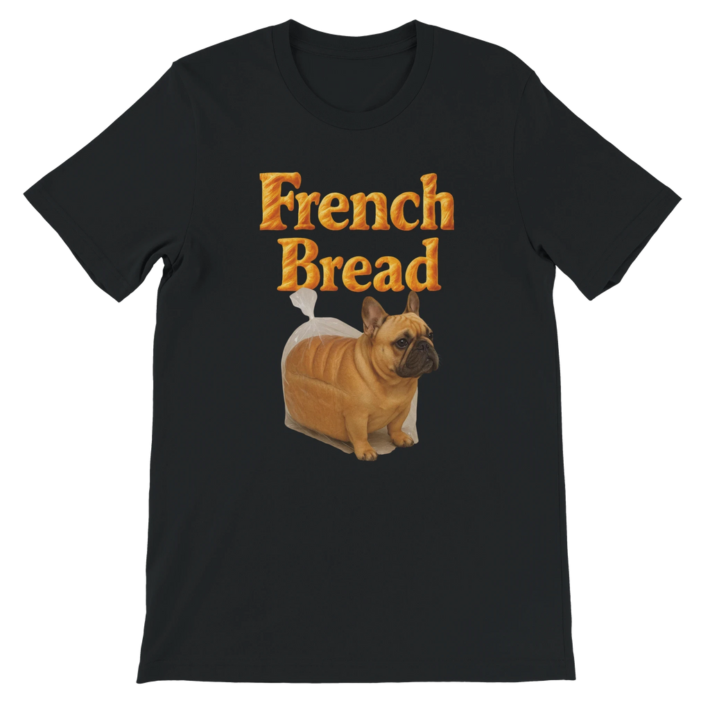 Funny French Bread Bulldog T-Shirt