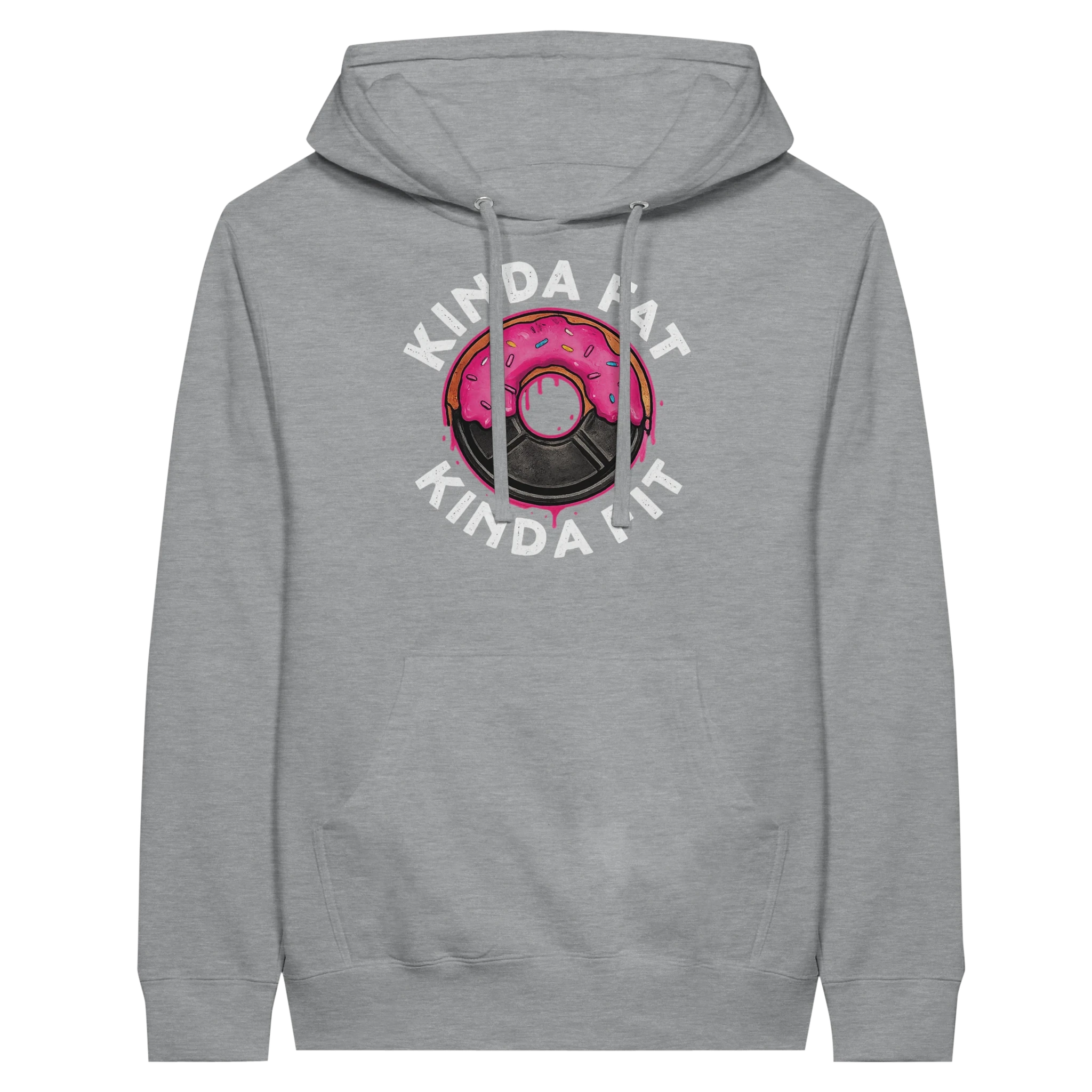 Kinda Fat Kinda Fit Donut Hoodie