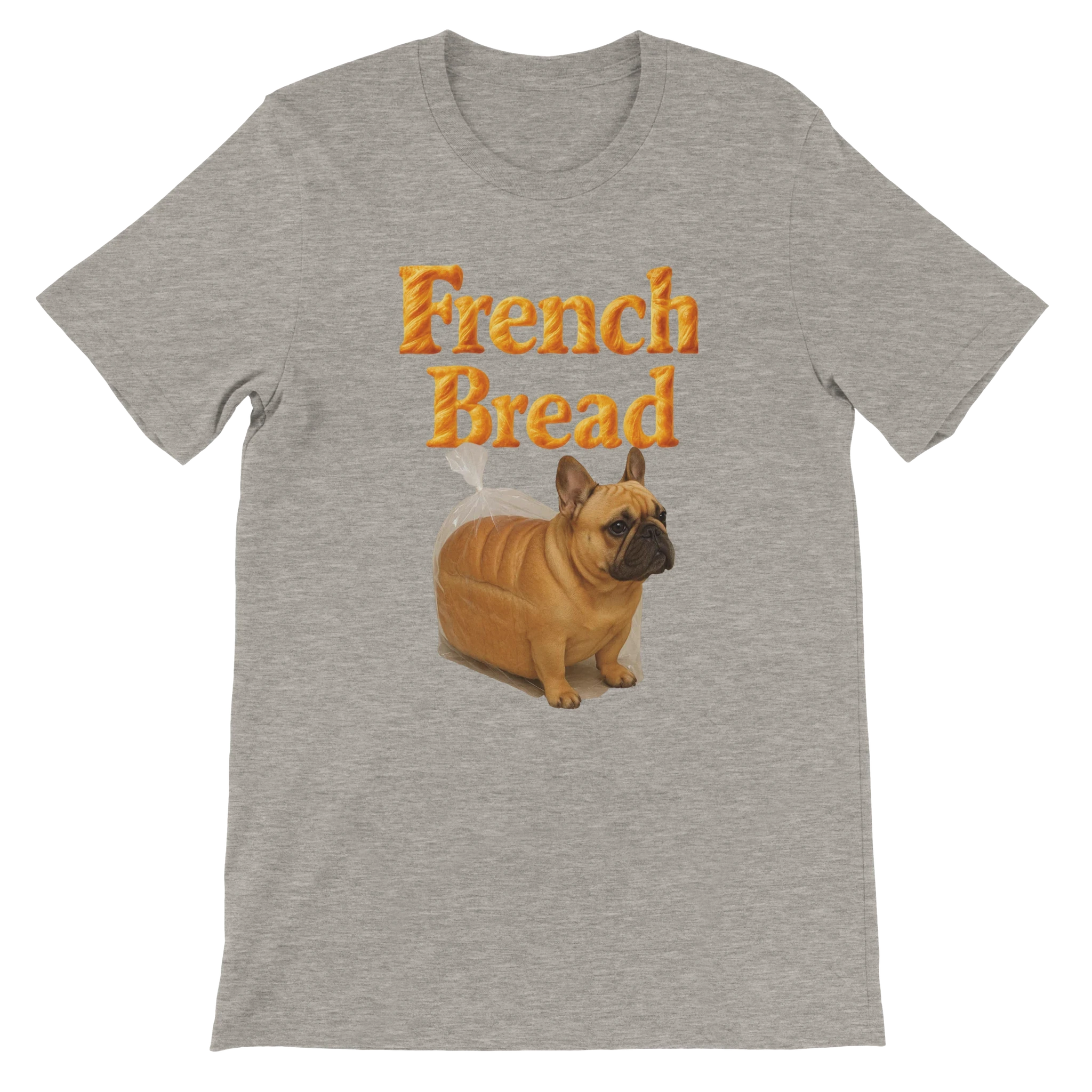Funny French Bread Bulldog T-Shirt
