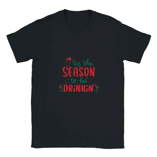 'Tis the Season to be Drinkin' – Funny Santa Holiday Graphic Tee in Your Choice of Festive Colors