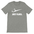 Funny Dental Floss Shirt – Just Floss Dental Humor Tee