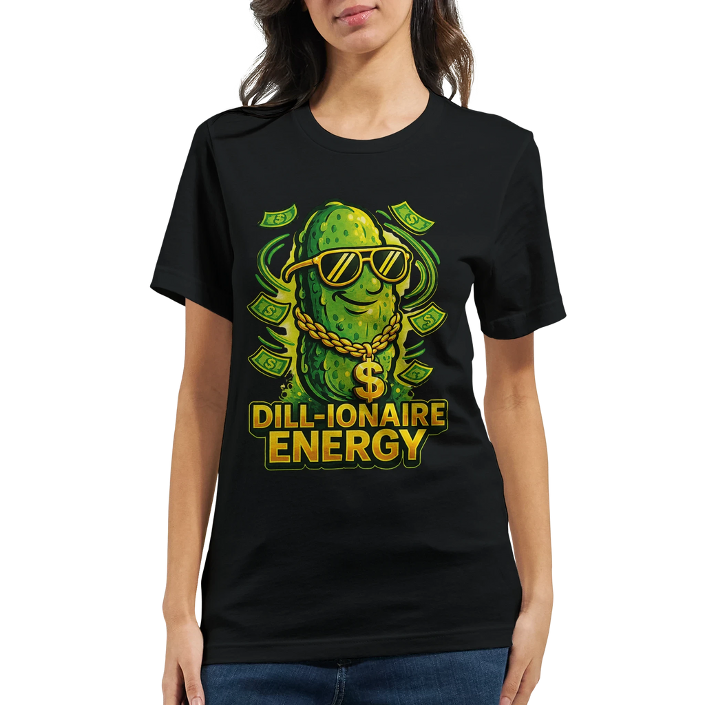 Dill-ionaire Energy Pickle T-Shirt