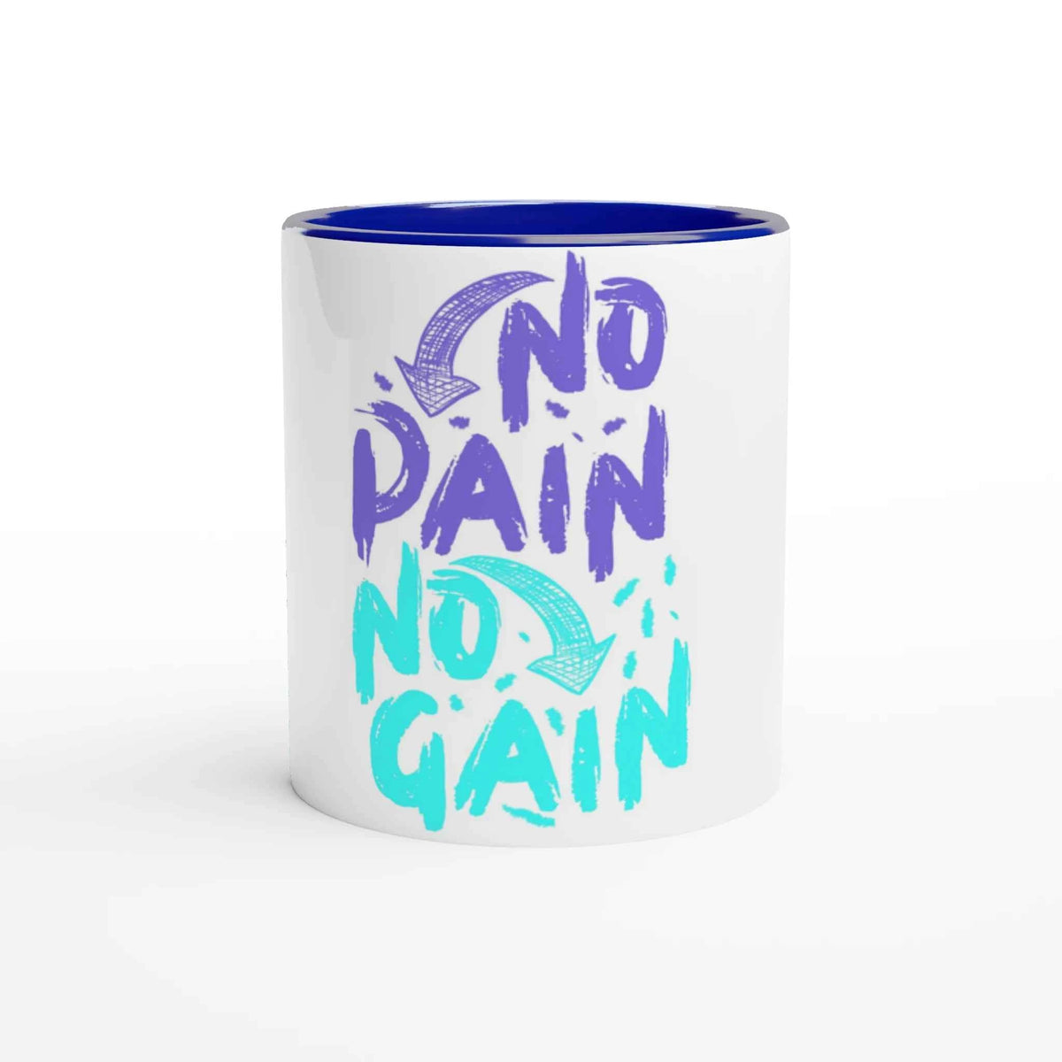 No Pain No Gain 11oz Coffee Mug with Color Inside