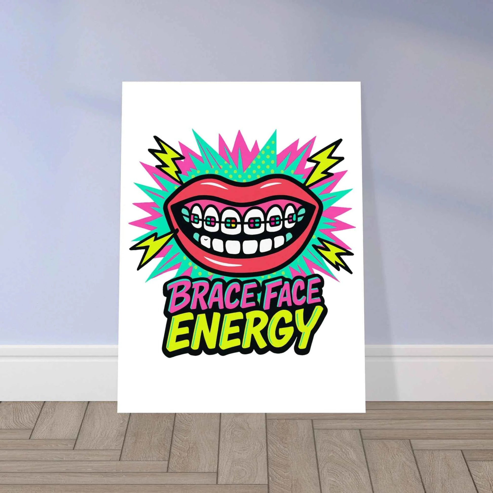 Brace Face Energy Fine Art Poster