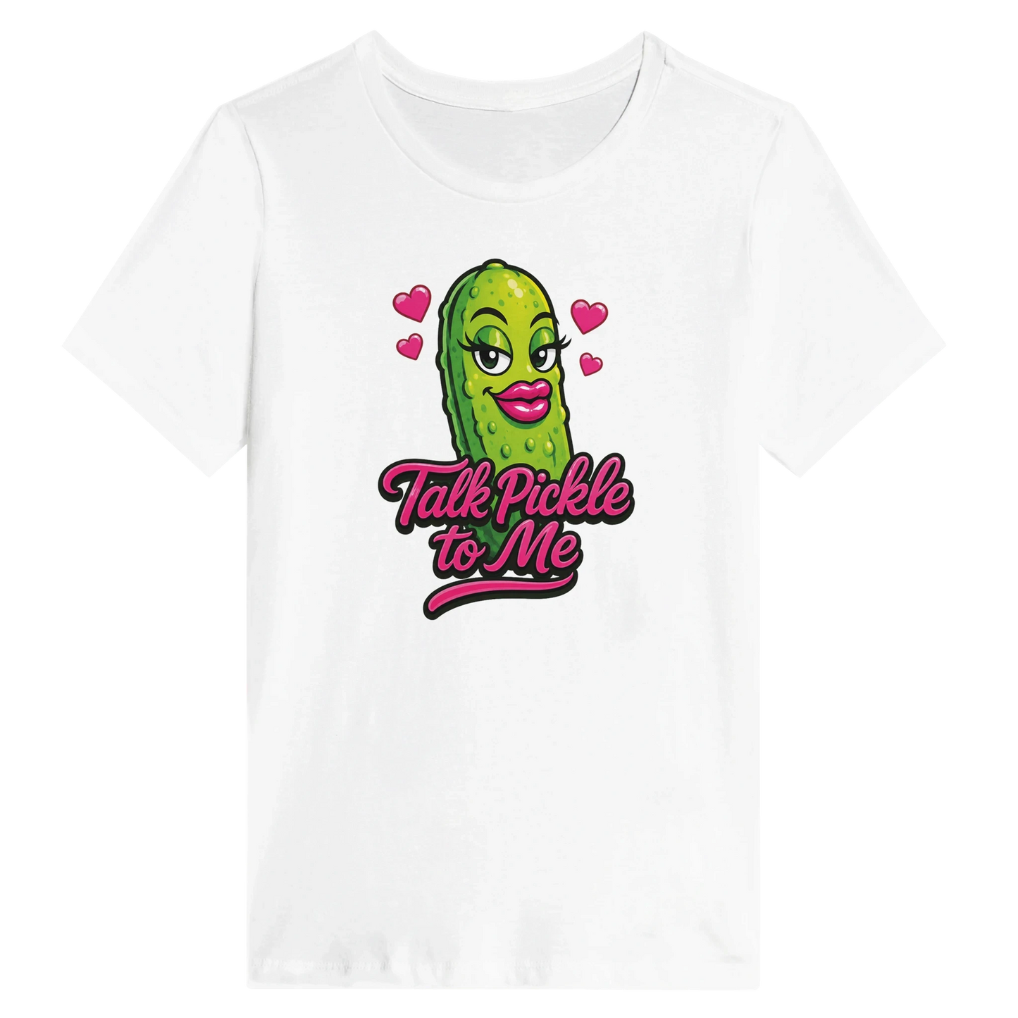 Women’s Talk Pickle to Me T-Shirt