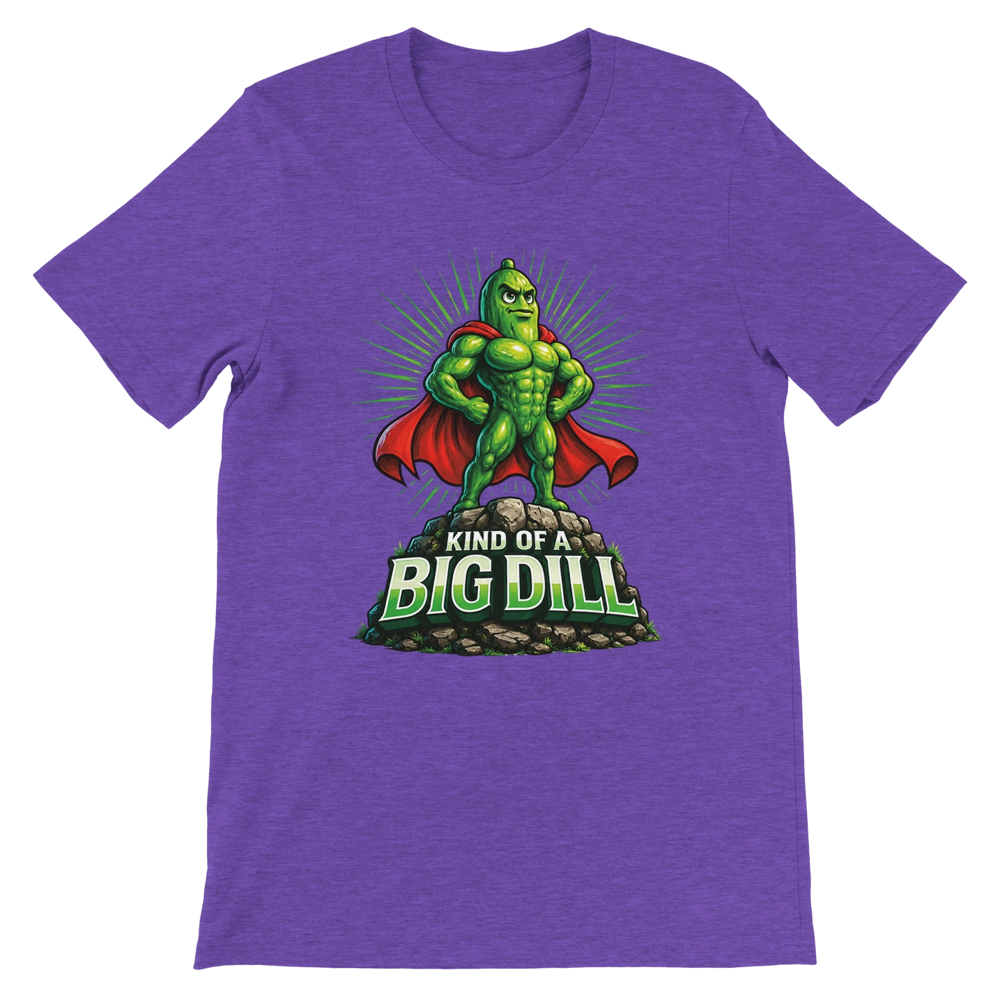 Kinda Of A Big Dill Pickle T-Shirt