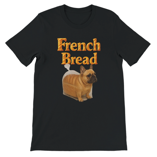 Funny French Bread Bulldog T-Shirt