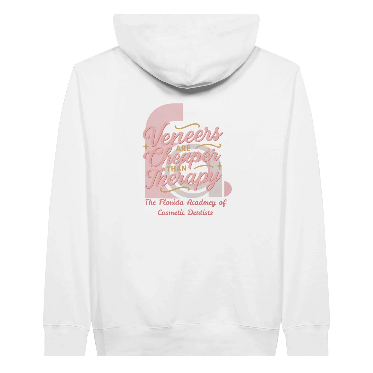 FACD Veneers Are Cheaper Hoodie