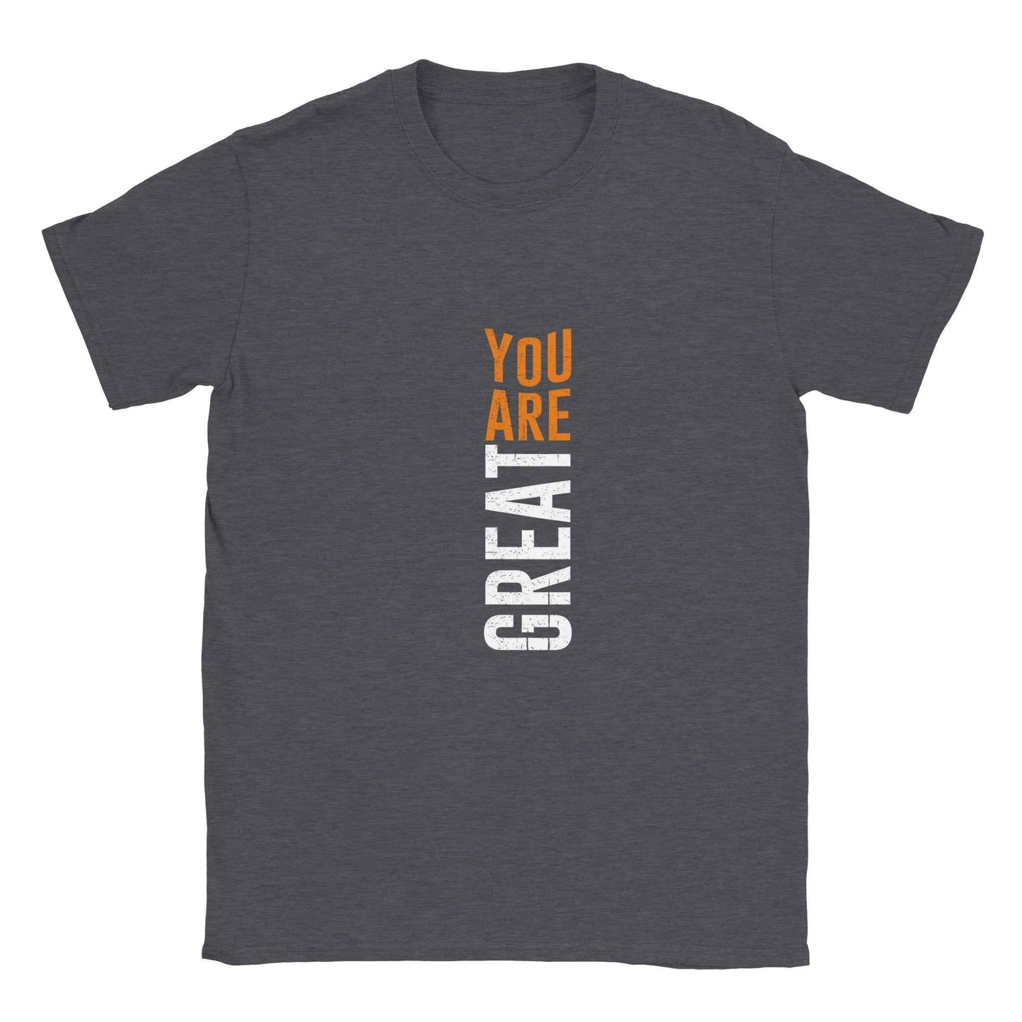 You Are Great Graphic Tee – Premium Comfort & Bold Style for Everyday Wear