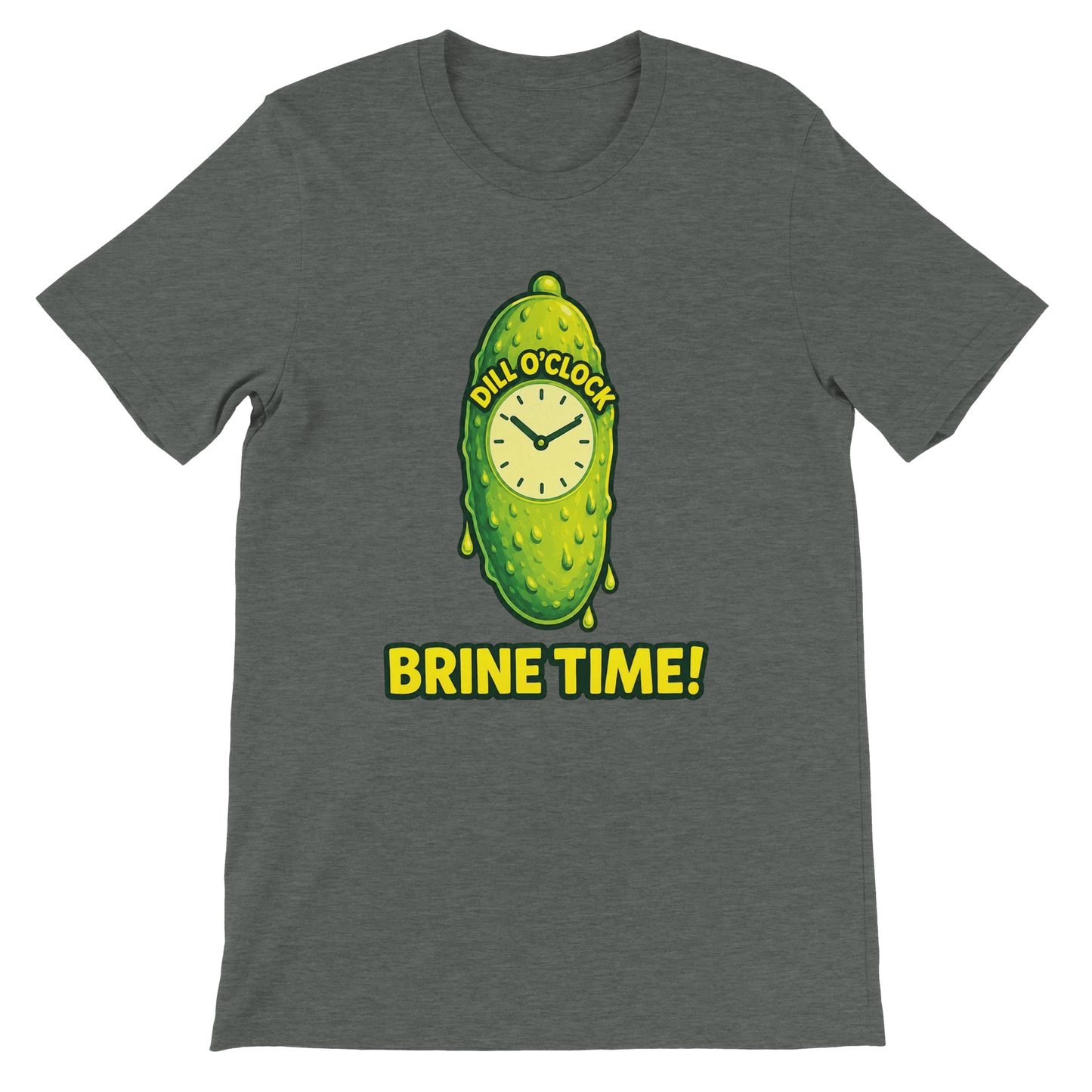 Dill OClock Brine Time Pickle T-Shirt