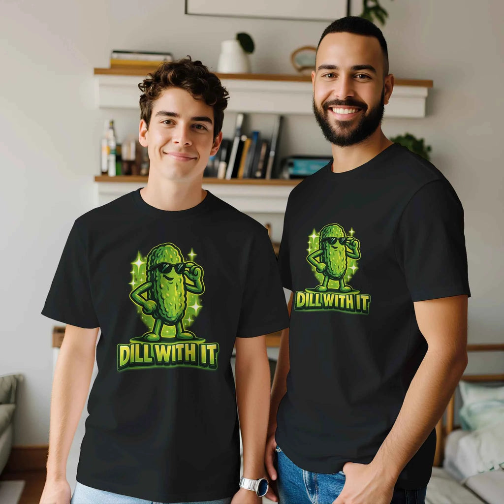Dill With It Pickle T-Shirt