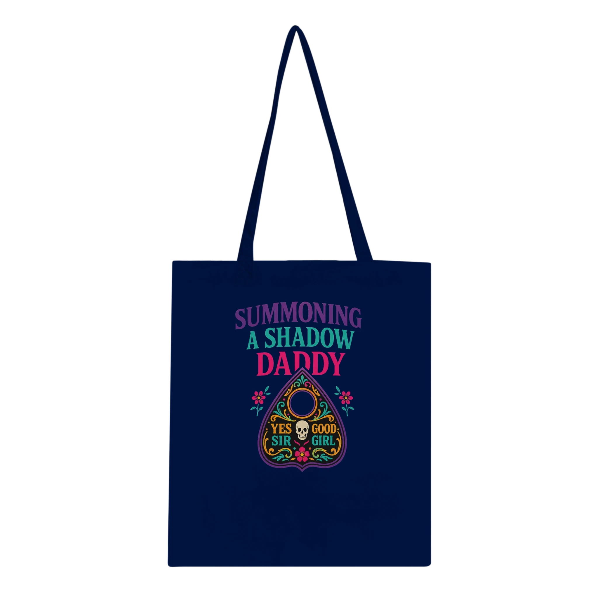 Summoning a Shadow Daddy Tote Bag