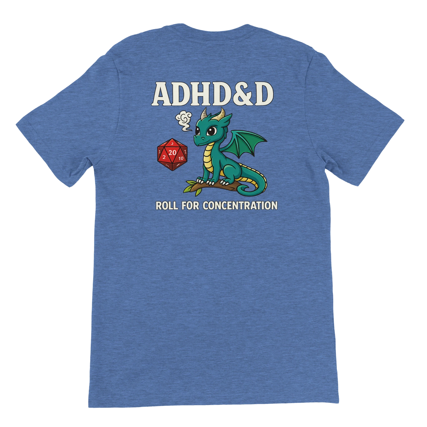ADHD&D Roll for Concentration T-Shirt